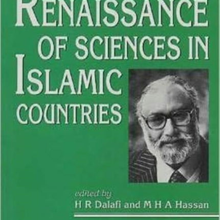 Renaissance Of Sciences In Islamic Countries: Muhammad Abdus Salam