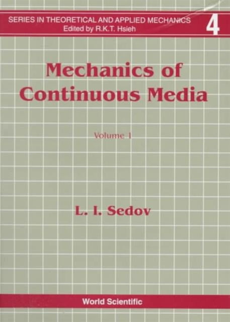 Mechanics Of Continuous Media (In 2 Volumes)