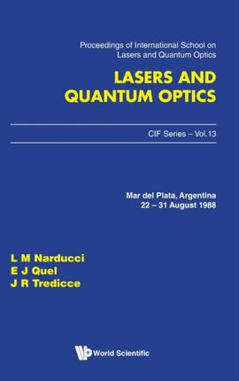 Lasers And Quantum Optics - Proceedings Of The