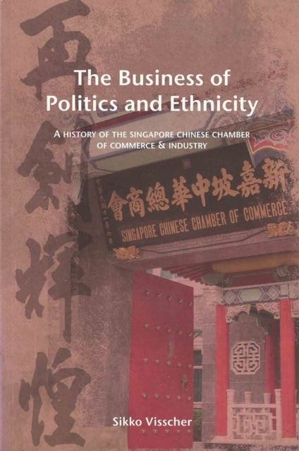 The Business of Politics and Ethnicity: A History