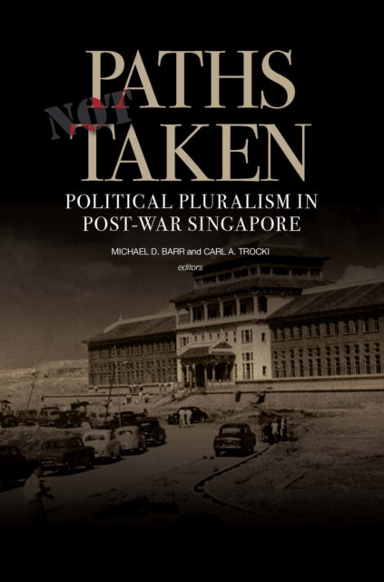 Paths Not Taken: Political Pluralism in Post-war