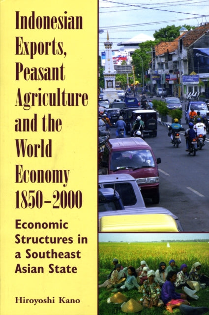Indonesian Exports, Peasant Agriculture and the