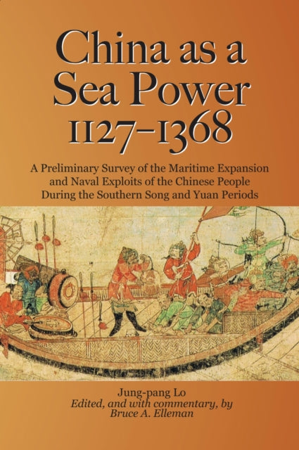 China as a Sea Power, 1127-1368