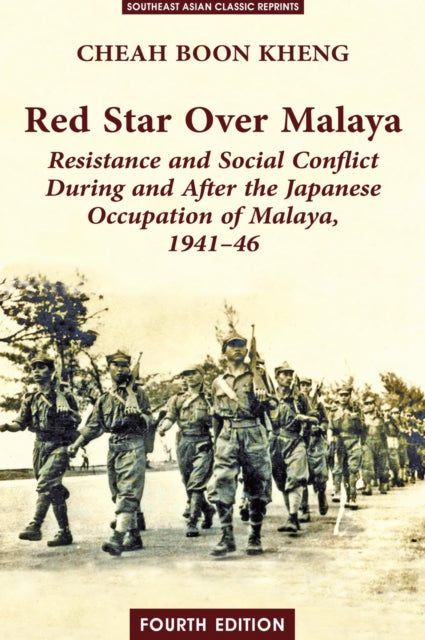 Red Star Over Malaya: Resistance and Social