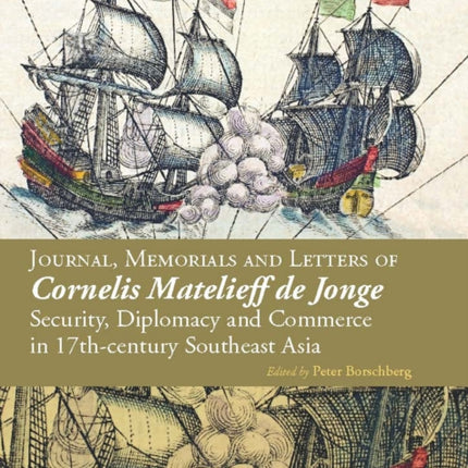 Journal, Memorials and Letters of Cornelis