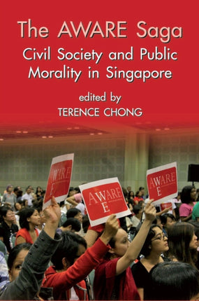 Aware Saga: Civil Society and Public Morality in Singapore