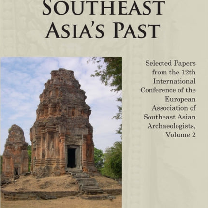 Materializing Southeast Asias Past