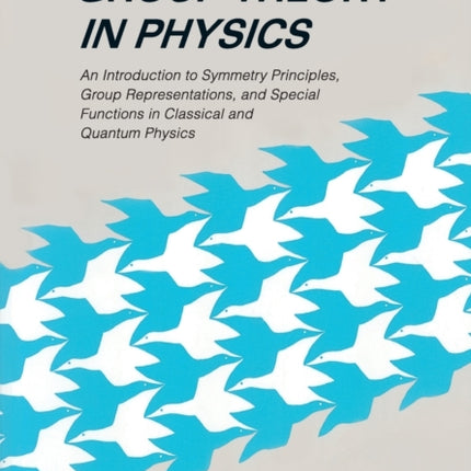 Group Theory In Physics: An Introduction To