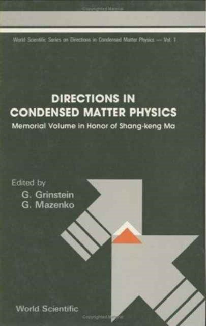 Directions In Condensed Matter Physics: Memorial