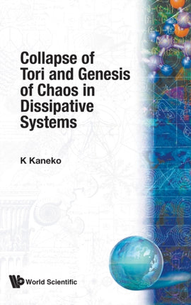 Collapse Of Tori And Genesis Of Chaos In