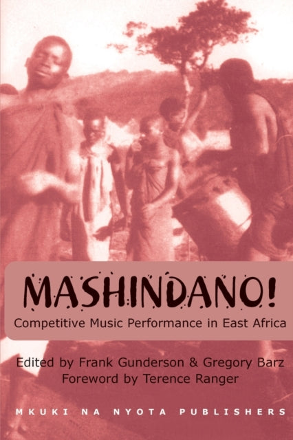 Mashindano: Competitive Music Performance in East Africa