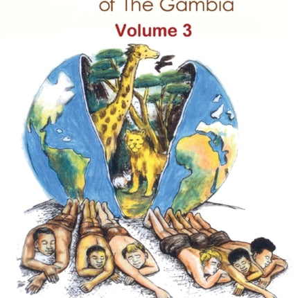 Folk Tales and Fables from the Gambia: Volume 3
