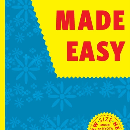 Swahili Made Easy. A Beginner's Complete Course