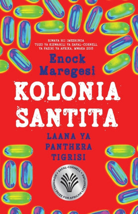 Kolonia Santita: Laana ya Panthera Tigrisi