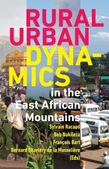 Rural-Urban Dynamics in the East African