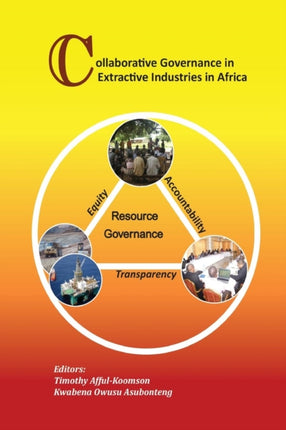 Collaborative Governance in Extractive Industries