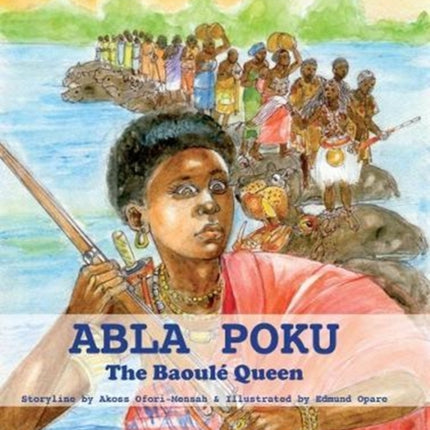 Abla Poku: The Baoule Queen: 2018