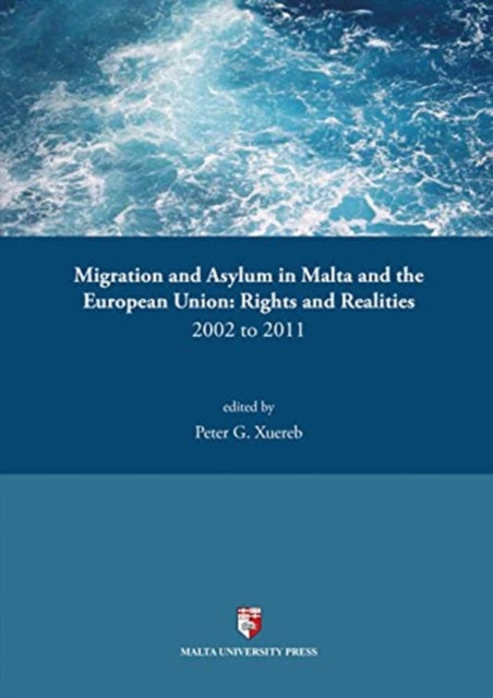 Migration and Asylum in Malta and the European Union