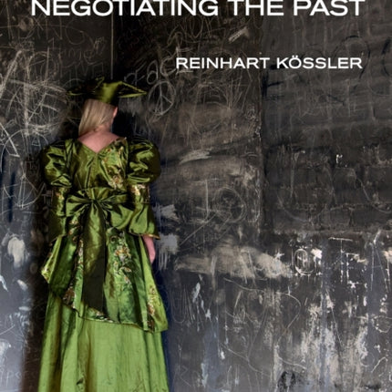 Namibia and Germany: Negotiating the Past