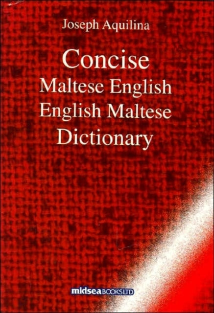 Concise MalteseEnglishMaltese Dictionary