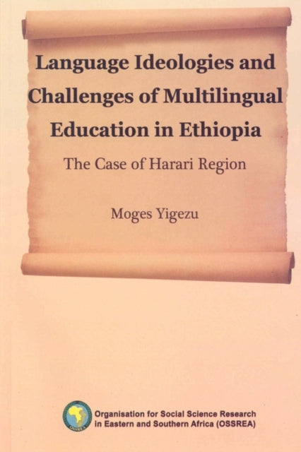 Language Ideologies and Challenges of