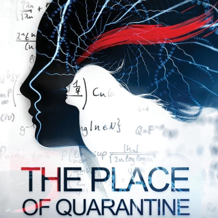 The Place of Quarantine