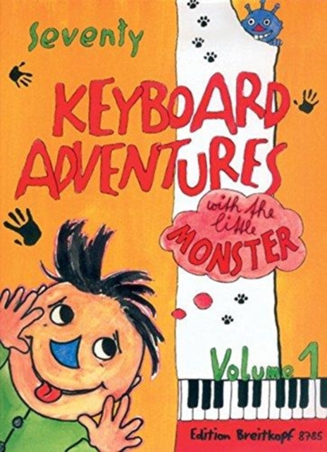 70 KEYBOARD ADVENTURES VOLUME 1