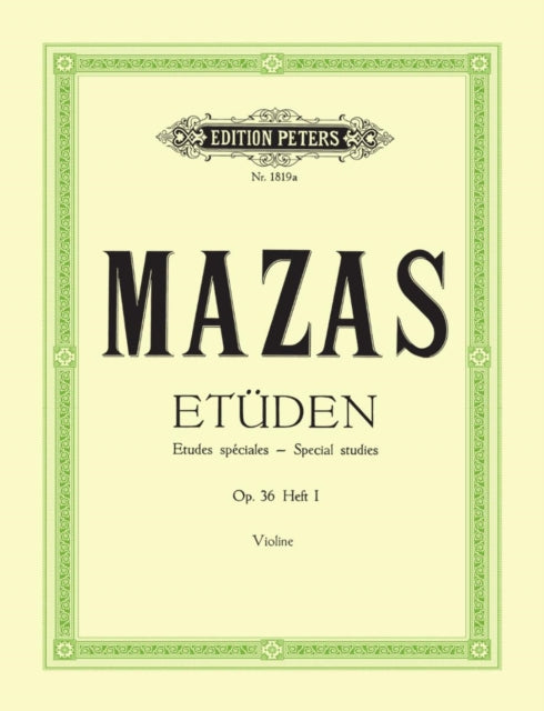 Studies Op. 36 for Violin Vol. 1 Etudes speciales