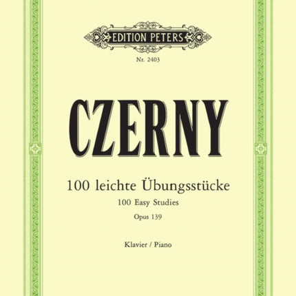 100 Easy Progressive Pieces without Octaves Op.139