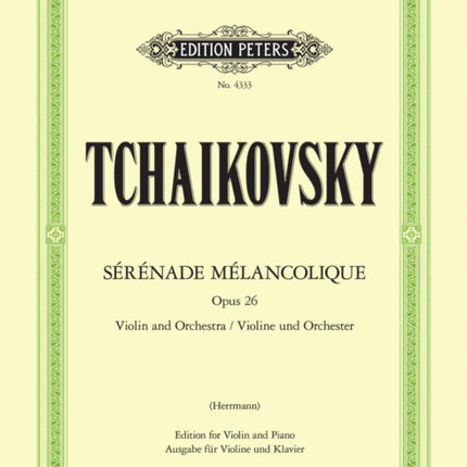 Serenade Melancolique Op.26