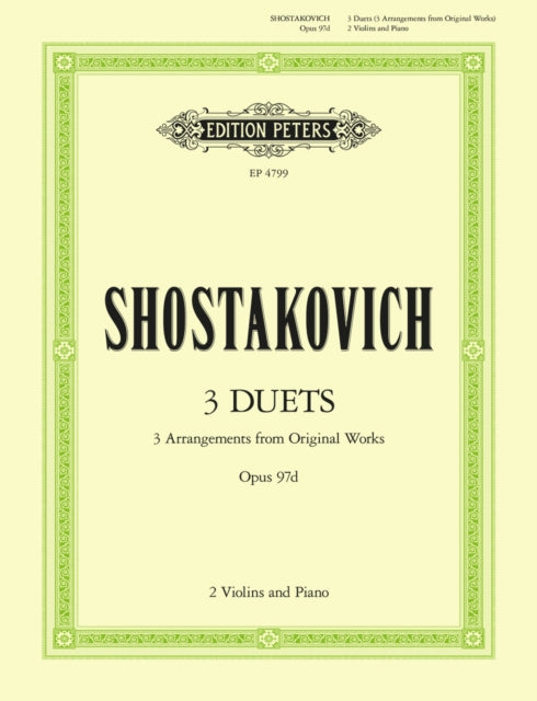 EDITION PETERS SHOSTAKOVICH DMITRY  3 DUETS  VIOLIN ENSEMBLE Classical sheets Violin