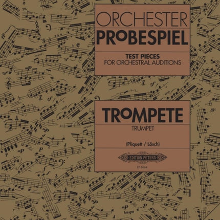 Repertorio Orquestal  Orchester Probenspiel Test Pieces para Trompeta Libro Pliquett