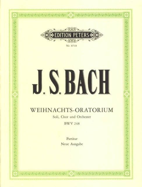 Christmas Oratorio BWV 248 Full Score