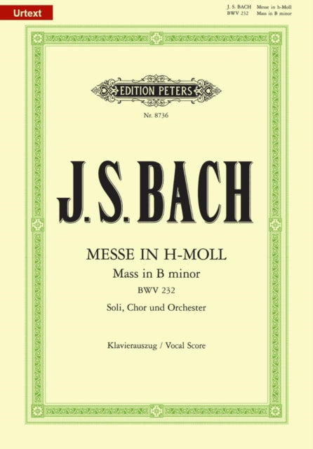 Mass in B Minor Vocal Score