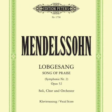 Lobgesang Song of Praise Symphony No. 2 Op.52