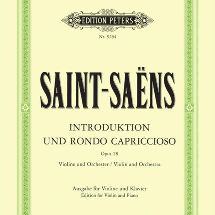 Introduction and Rondo capriccioso Op. 28 Edition for Violin and Piano