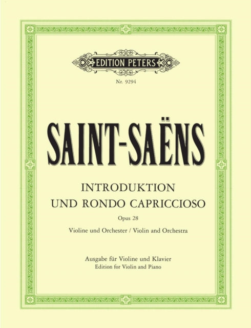 Introduction and Rondo capriccioso Op. 28 Edition for Violin and Piano