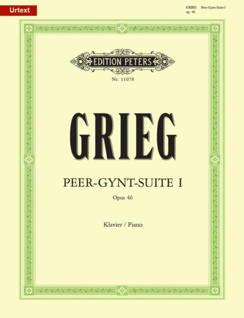 Peer Gynt Suite No. 1 Op.46 new Urtext Edition