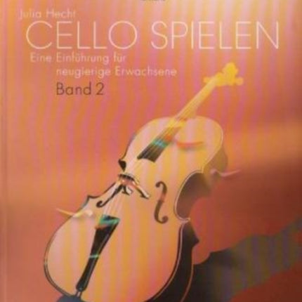 PLAYING THE CELLO VOL2 VIOLONCELLE Eine Einfhrung