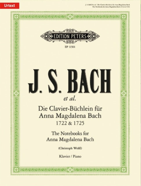 The Notebooks for Anna Magdalena Bach 1722  1725