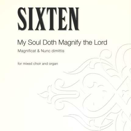 My Soul Doth Magnify The Lord SATB Organ