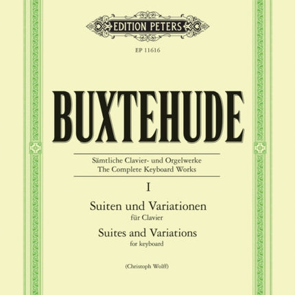 The Complete Keyboard Works Vol. I Suites and Variations