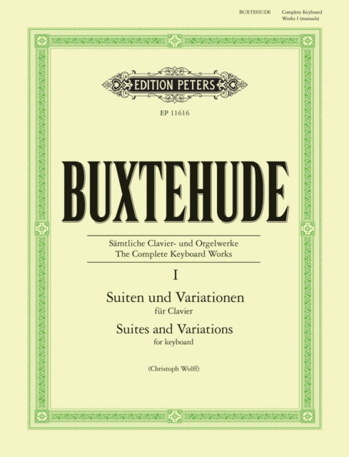 The Complete Keyboard Works Vol. I Suites and Variations
