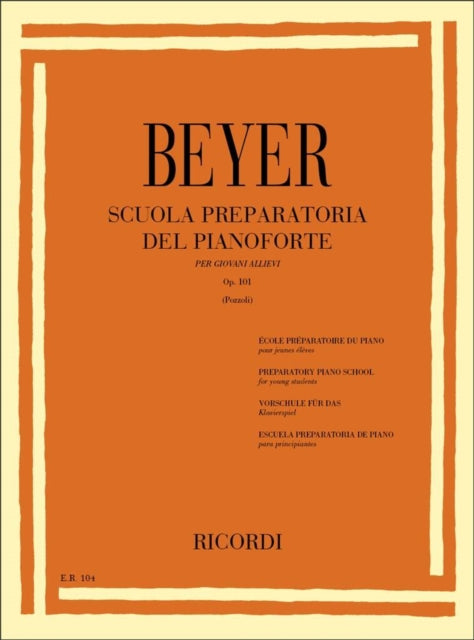 Scuola Preparatoria Del Pianoforte Op. 101