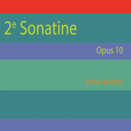 Sonatine No 2 Opus 10