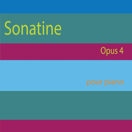 Sonatine Opus 4