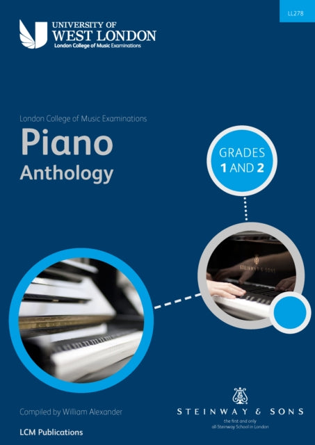 London College of Music Piano Anthology Grades 1  2