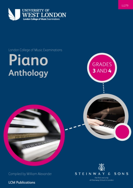 London College of Music Piano Anthology Grades 3  4