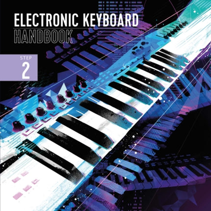 London College of Music Electronic Keyboard Handbook 2021 Step 2