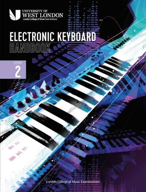 London College of Music Electronic Keyboard Handbook 2021 Step 2